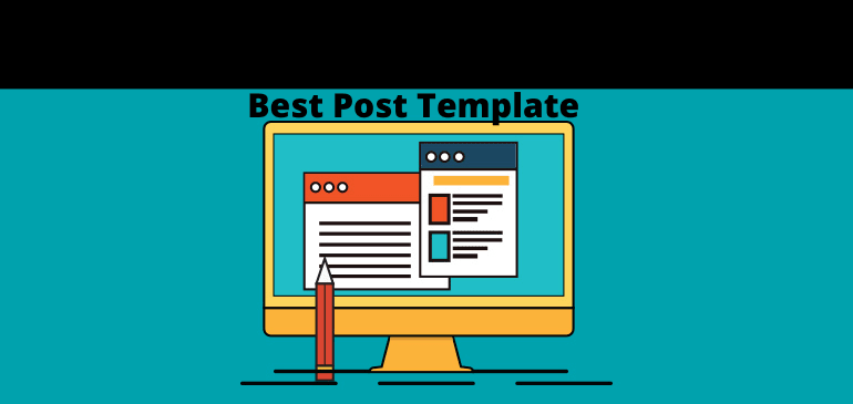 Free Best Post Template (PDF/DOC/Google Doc)