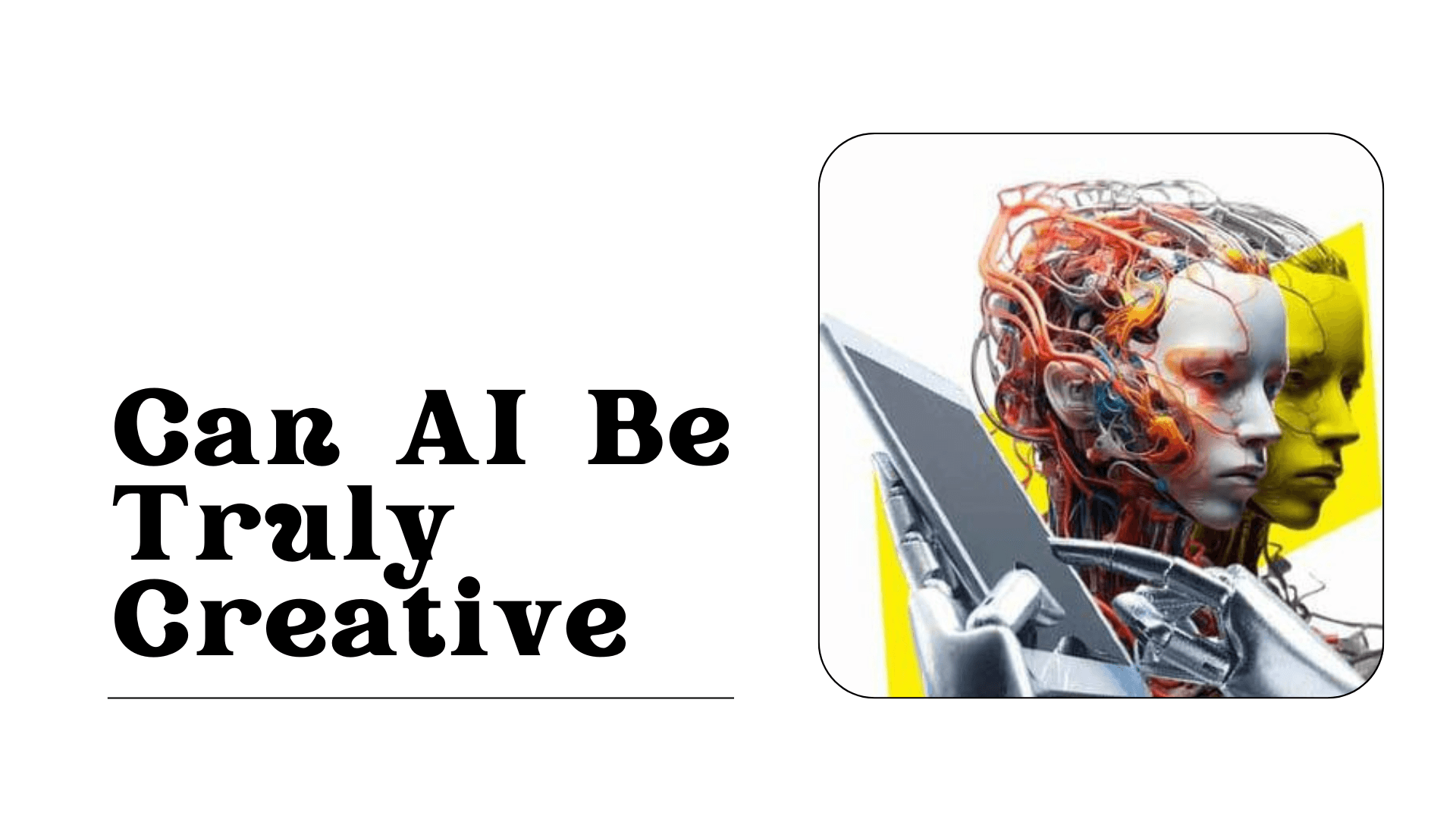 Can AI Be Truly Creative? Exploring Artificial Intelligence vs. Human ...