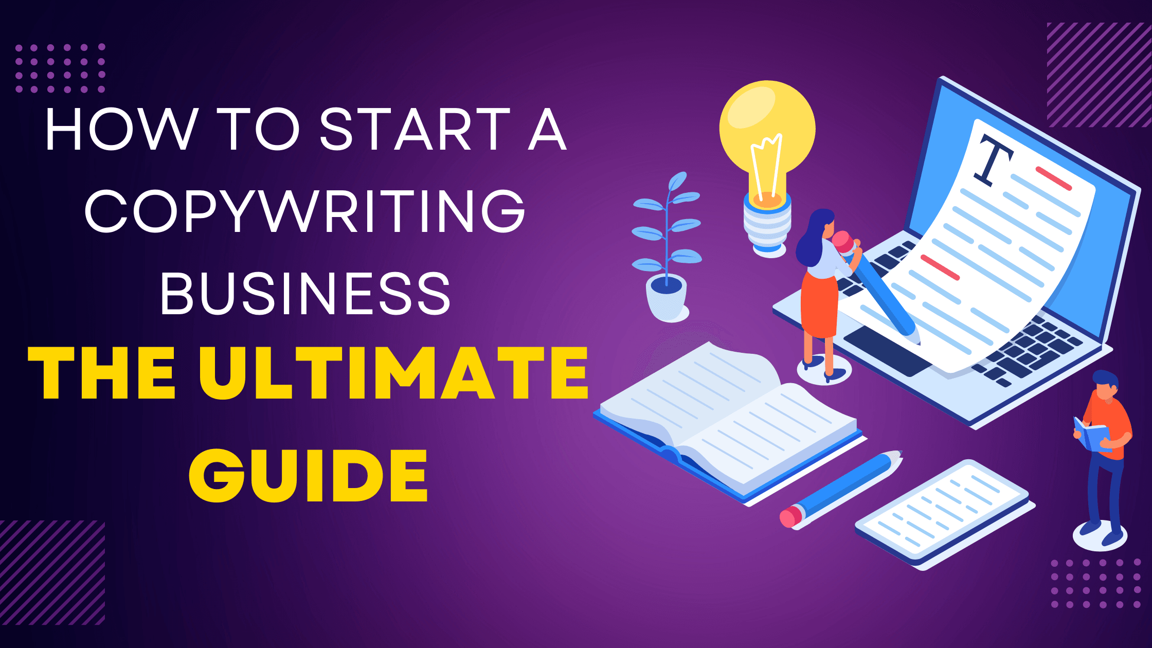 How To Start Copywriting Business