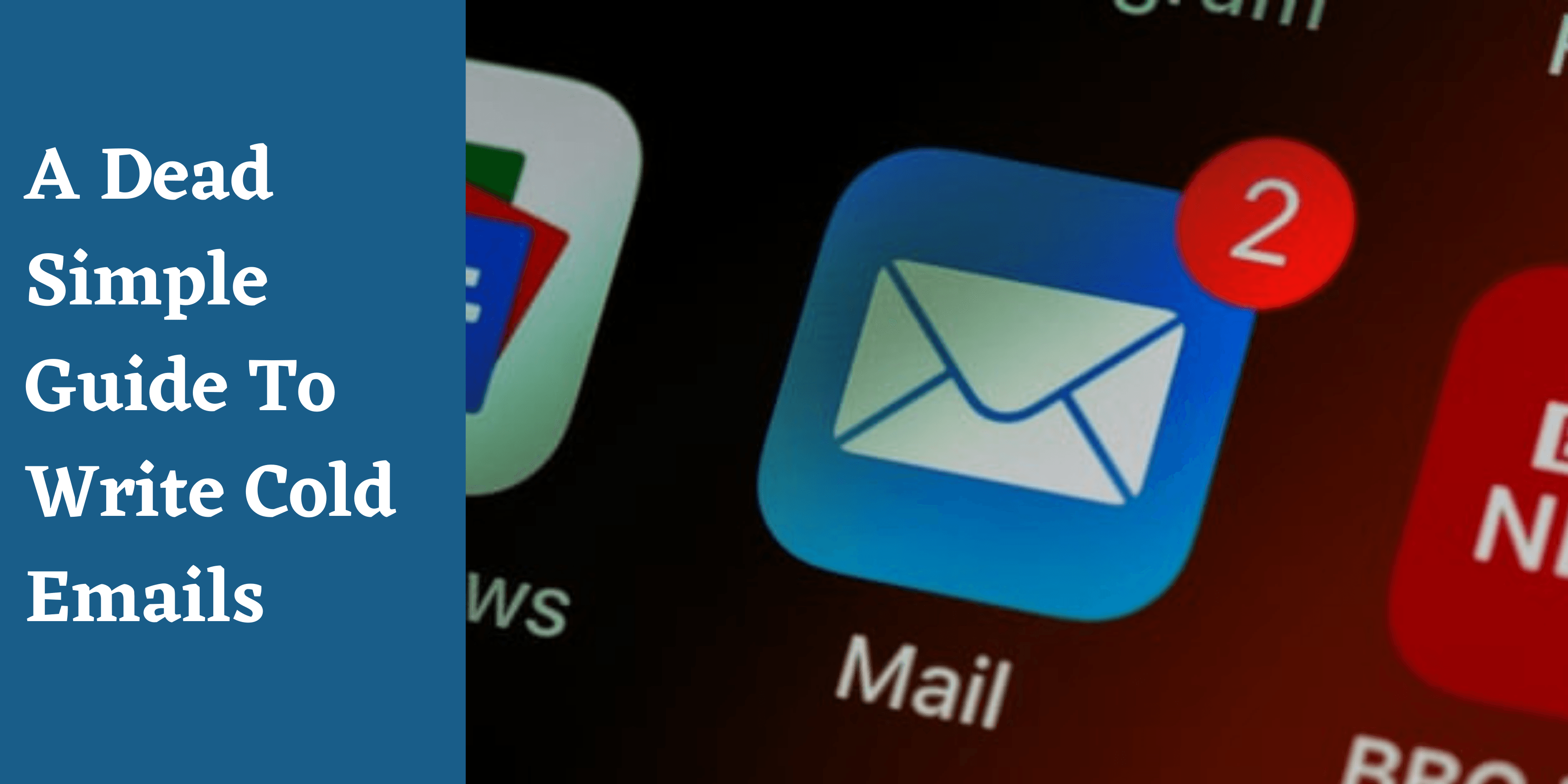  Simple Guide To Write Cold Emails